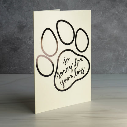 So Sorry for Your Loss - Paw Print