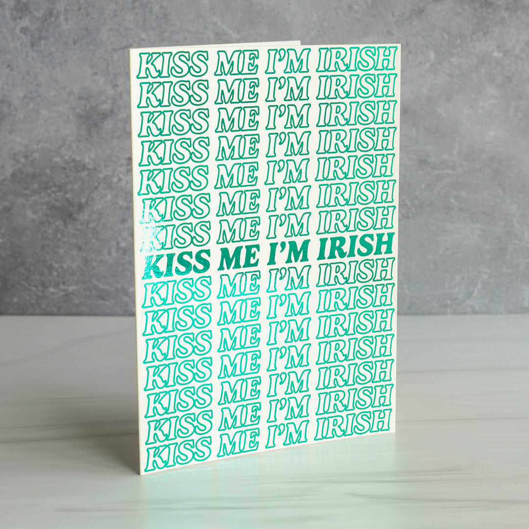 Kiss Me I'm Irish