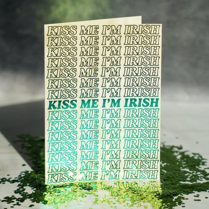 Kiss Me I'm Irish